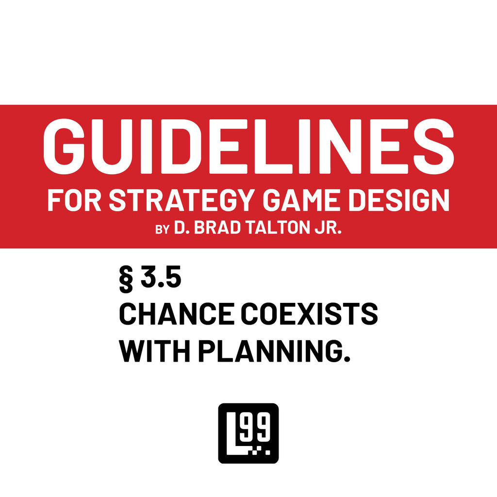 § 3.5 - Chance coexists with planning.